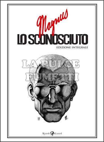 MAGNUS - LO SCONOSCIUTO - EDIZIONE INTEGRALE